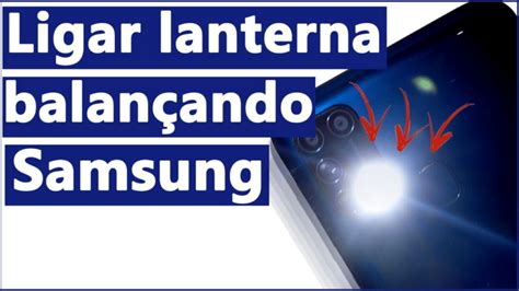 como ligar a lanterna do celular|Como Ligar/Desligar a LANTERNA do Samsung